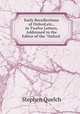 Early Recollections of Oxford,etc., in Twelve Letters, Addressed to the Editor of the "Oxford ., Stephen Quelch 
