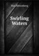 Swirling Waters, Max Rittenberg 