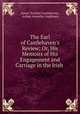 The Earl of Castlehaven`s Review; Or, His Memoirs of His Engagement and Carriage in the Irish ., James Touchet Castlehaven, Arthur Annesley Anglessey 