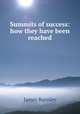 Summits of success: how they have been reached, James Burnley 