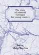 The story of Admiral Farragut for young readers, Beebe, Mabel Borton 