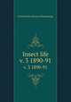 Insect life. v. 3 1890-91, United States. Bureau of Entomology 