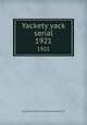 Yackety yack serial. 1921, University of North Carolina at Chapel Hill 
