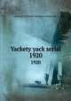 Yackety yack serial. 1920, University of North Carolina at Chapel Hill 