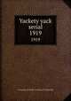 Yackety yack serial. 1919, University of North Carolina at Chapel Hill 