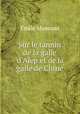 Sur le tannin de la galle d`Alep et de la galle de Chine, 