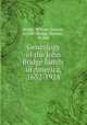 Genealogy of the John Bridge family in America, 1632-1924, Bridge, William Dawson, b.1840; Bridge, Norman, b.1844 