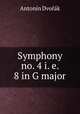 Symphony no. 4 i. e. 8 in G major, 
