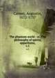 The phantom world : or, The philosophy of spirits, apparitions,. v.1, Calmet, Augustin, 1672-1757 
