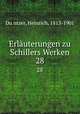 Erluterungen zu Schillers Werken. 28, 