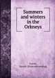 Summers and winters in the Orkneys, Gorrie, Daniel. [from old catalog] 