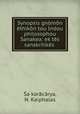 Synopsis gnmn thikn tou Indou philosophou Sanakea: ek ts sanskritiks ., 