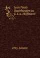 Jean Pauls Beziehungen zu E.T.A. Hoffmann, erny, Johann 