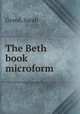 The Beth book microform, Grand, Sarah 
