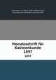 Monatsschrift fr Kakteenkunde. 1897, Schumann, K. (Karl), 1851-1904,Arendt, Paul,Deutsche Kakteen-Gesellschaft 
