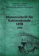 Monatsschrift fr Kakteenkunde. 1898, Schumann, K. (Karl), 1851-1904,Arendt, Paul,Deutsche Kakteen-Gesellschaft 