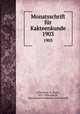 Monatsschrift fr Kakteenkunde. 1903, Schumann, K. (Karl), 1851-1904,Arendt, Paul,Deutsche Kakteen-Gesellschaft 