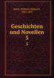 Geschichten und Novellen. 5, Riehl, Wilhelm Heinrich, 1823-1897 