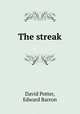 The streak, David Potter, Edward Barron 