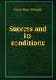 Success and its conditions, Edwin Percy Whipple 