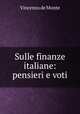 Sulle finanze italiane: pensieri e voti, Vincenzo de Monte 