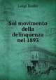 Sul movimento della delinquenza nel 1893, Luigi Bodio 
