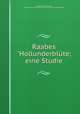 Raabes "Hollunderblte; eine Studie, 