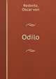 Odilo, Redwitz, Oscar von 