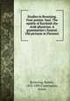 Studies in Browning. Four poems: Saul. The epistle of Karshish the Arab physician. A grammarian`s funeral. Old pictures in Florence, Browning, Robert, 1812-1889,Cunnington, Susan 