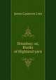 Stronbuy: or, Hanks of Highland yarn, James Cameron Lees 