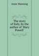 The story of Italy, by the author of `Mary Powell`., Manning Anne 