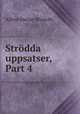 Strdda uppsatser, Part 4, Alfred Ossian Winroth 