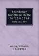 Mndener forstliche Hefte. heft.5-6 1894, Weise, Wilhelm, 1846-1914 