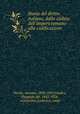 Storia del diritto italiano, dalla caduta dell`Impero romano alla codificazione, Pertile, Antonio, 1830-1895,Giudice, Pasquale del, 1842-1924, ed,Eusebio, Ludovico, comp 
