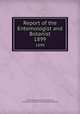 Report of the Entomologist and Botanist. 1899, Central Experimental Farm (Ottawa, Ont.),Canada. Division of Entomology and Botany 