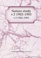 Nature study. v.3 1902-1903, Manchester Institute of Arts and Sciences 