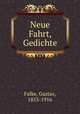 Neue Fahrt, Gedichte, Falke, Gustav, 1853-1916 