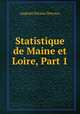 Statistique de Maine et Loire, Part 1, Auguste Nicaise Desvaux 