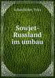 Sowjet-Russland im umbau, 
