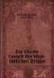 Die lteste Gestalt des West-stlichen Divans, Burdach, Konrad, 1859-1936 