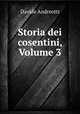 Storia dei cosentini, Volume 3, Davide Andreotti 