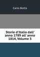 Storie d`Italia dall` anno 1789 all` anno 1814, Volume 3, 