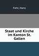 Staat und Kirche im Kanton St. Gallen, Fehr, Hans 