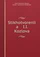 Stikhotvoreni a I.I. Kozlova, 