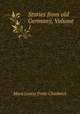 Stories from old Germany, Volume 1, Mara Louise Pratt-Chadwick 