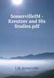 SomervilleIM - Kreutzer and His Studies.pdf, I.M. Somerville 