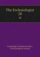 The Ecclesiologist. 28, Cambridge Camden Society , Ecclesiological Society 