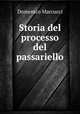 Storia del processo del passariello, Domenico Marcucci 