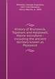 History of Brunswick, Topsham and Harpswell, Maine microform : including the ancient territory known as Pejepscot, Wheeler, George Augustus, 1837-1923,Wheeler, Henry Warren, b. 1840 