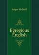 Egregious English, Angus McNeill 